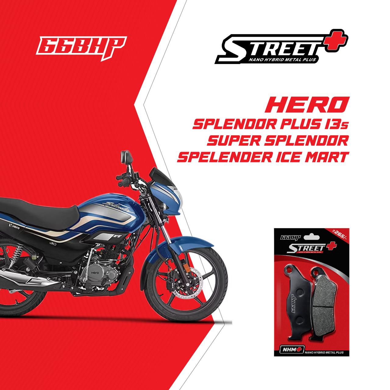 Hero  Splendor Plus 13S /Super Splendor/Spelender Ice mart 66BHP Street Plus Brake Pads